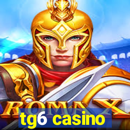 tg6 casino